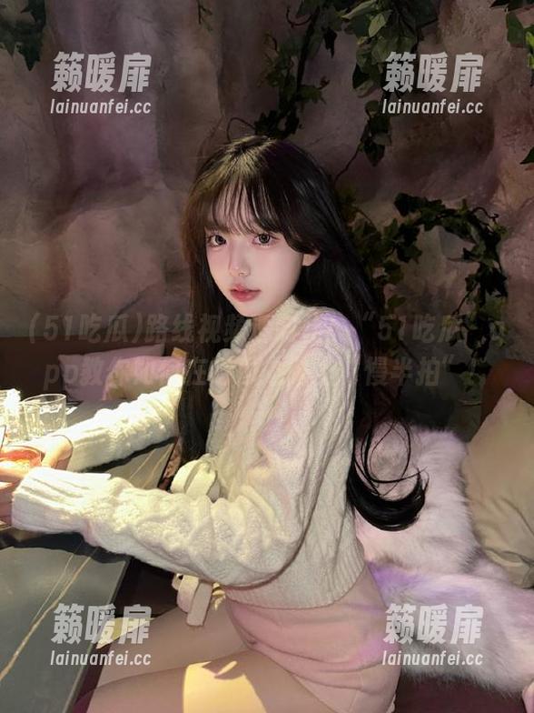 路线视频透明化！“51吃瓜”app教你如何在吃瓜之路上“慢半拍”！